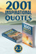 2001 INSPIRATIONAL QUOTES