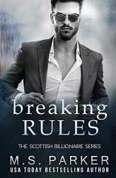 Breaking Rules: The Scottish Billionaire