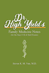 Dr. High Yield's Family Medicine Notes