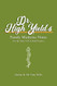 Dr. High Yield's Family Medicine Notes