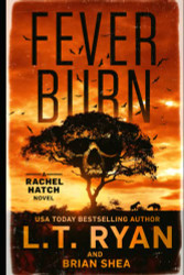 Fever Burn (Rachel Hatch)