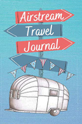 Airstream Travel Journal