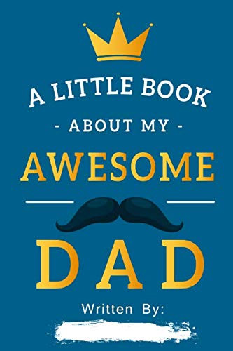 Little Book About My Awesome Dad