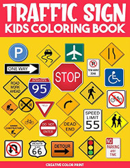 Traffic Sign: Traffic Sign Icon Symbol coloring and activity books