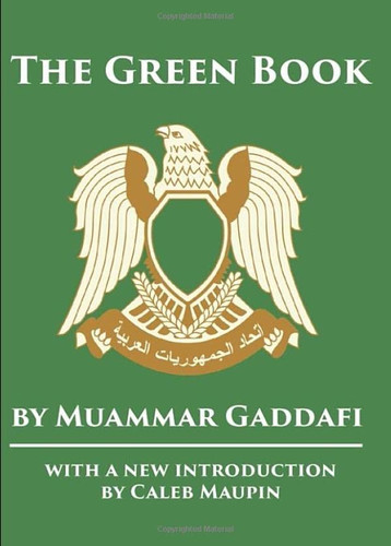 Green Book: With new introduction by Caleb Maupin