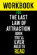 Workbook For The Last Law of Attraction Book You'll Ever Need To Read