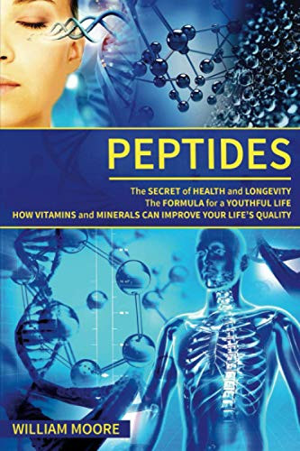 Peptides: The Secret of Health and Longevity. The Formula for a