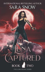 Luna Captured: Book 2 of the Luna Rising Series