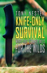 Knife-Only Survival: Worst-Case Scenario Skills For the Wilds