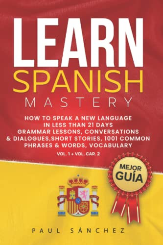 Learn Spanish Mastery Volume 1 and 2