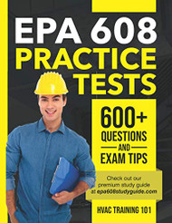 EPA 608 Practice tests: 600+ Questions & Exam Tips