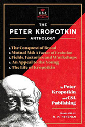 Peter Kropotkin Anthology