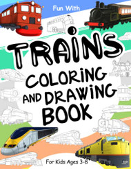 Trains Coloring and Drawing Book