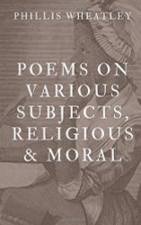 Poems On Various Subjects Religious & Moral