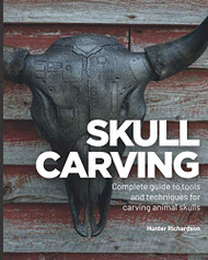 Skull Carving: A Complete Guide to Tools and Techniques for Carving
