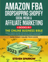 Amazon FBA Dropshipping Shopify Social Media & Affiliate Marketing