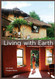 Living With Earth: 20 Years of Building Earthen Homes by Hand