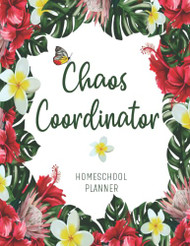 Chaos Coordinator Homeschool Planner