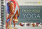 Key Poses of Yoga: Scientific Keys Volume 2
