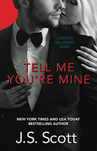 Tell Me You're Mine: The British Billionaires