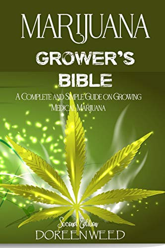 MARIJUANA GROWER's BIBLE