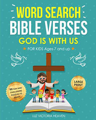 WORD SEARCH BIBLE VERSES GOD IS WITH US FOR KIDS AGES 7 AND UP