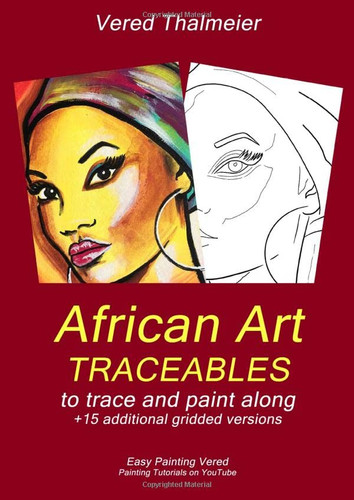 African Art Traceables: To trace and paint along