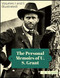 Personal Memoirs of U. S. Grant (illustrated) Personal Memoirs of U. S. Grant (illustrated)