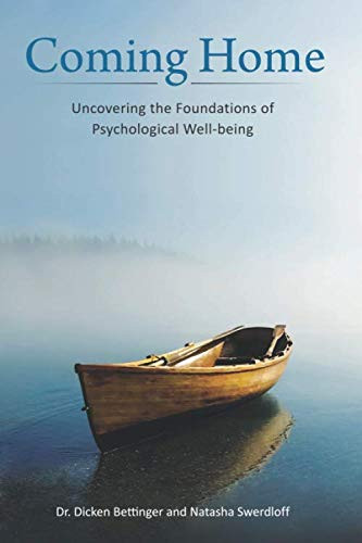 Coming Home: Uncovering the Foundations of Psychological Well-being