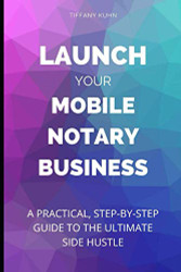 Launch Your Mobile Notary Business