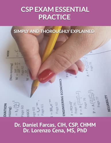 CSP EXAM ESSENTIAL PRACTICE SIMPLY AND THOROUGHLY EXPLAINED
