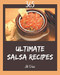 365 Ultimate Salsa Recipes