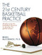21st Century Basketball Practice