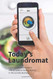 Today's Laundromat: Coin Laundry Association's Official Guide
