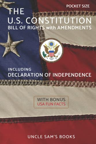 U.S. Constitution Declaration of Independence Bill of Rights