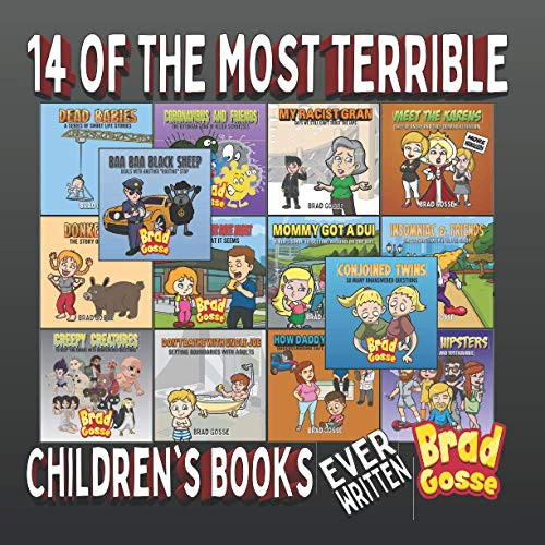 14 Of The Most Terrible Children's Books: Ever Written - Rejected