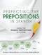 Perfecting the Prepositions in Spanish