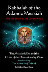 Kabbalah of the Adamic Messiah