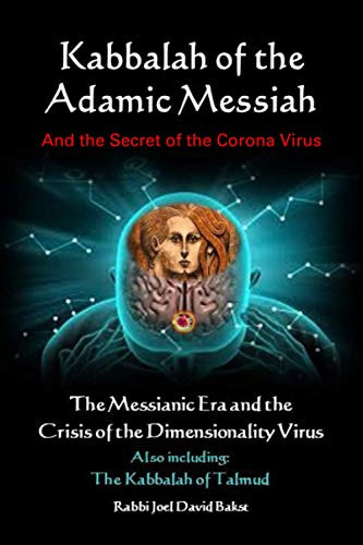 Kabbalah of the Adamic Messiah
