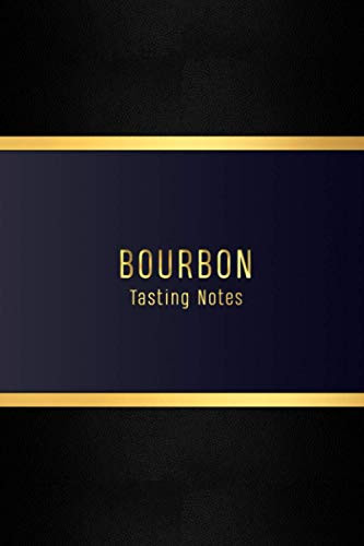 Bourbon Tasting Notes