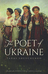Poet of Ukraine: Selected Poems of Taras Shevchenko