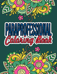 Paraprofessional Coloring Book