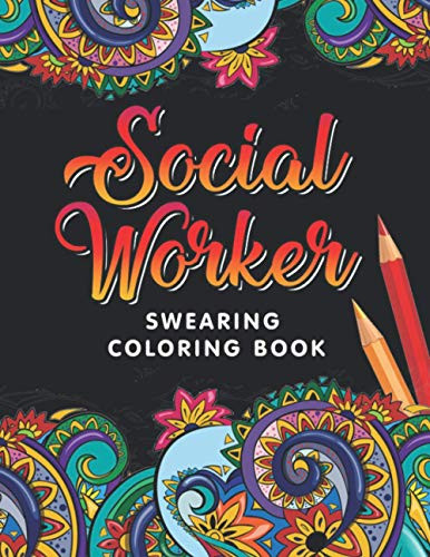 Social Worker Swearing Coloring Book