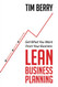 Lean Business Planning: Get What You Want From Your Business