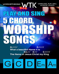 Play and Sing 5-Chord Worship Songs: For Guitar and Piano