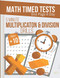 5 Minutes Multiplication & Division Drills Timed Math Tests One Page