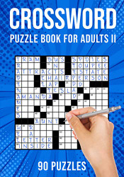 Crossword Puzzle Book for Adults II