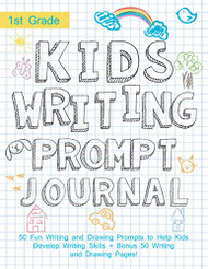 Kids Writing Prompt Journal 1st Grade