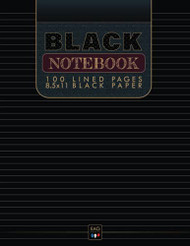 Black Notebook | 100 Lined Pages | 8x11.5 Black Paper