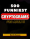 500 funniest Cryptograms for adults